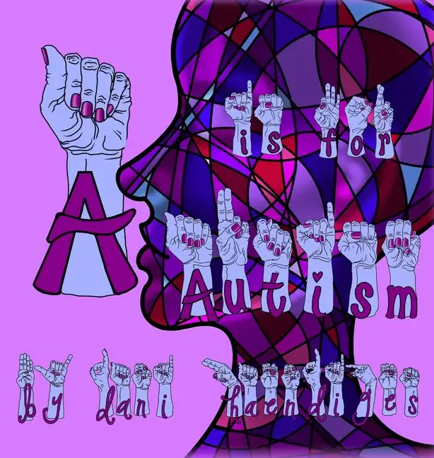 A Is For Autism - Hardcover