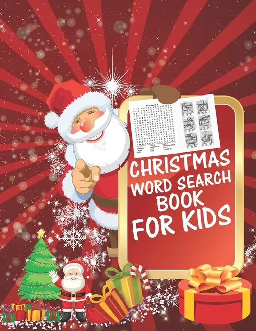Christmas Word Search Book For Kids: 30 Easy Large Print Word Find Puzzles for Kids: Jumbo Word Search Puzzle Book (8.5