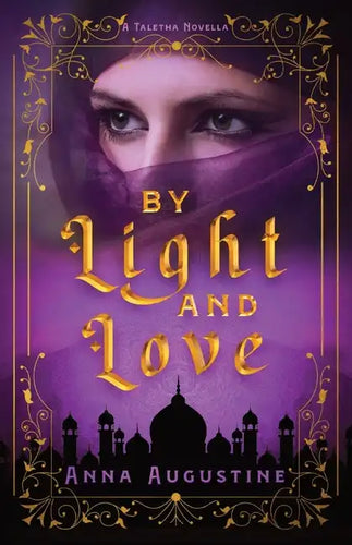 By Light & Love: A Taletha Love Story - Paperback