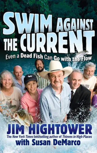 Swim Against the Current: Even a Dead Fish Can Go with the Flow - Paperback
