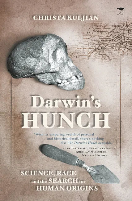 Darwin's Hunch: Science, Race, and the Search for Human Origins - Paperback