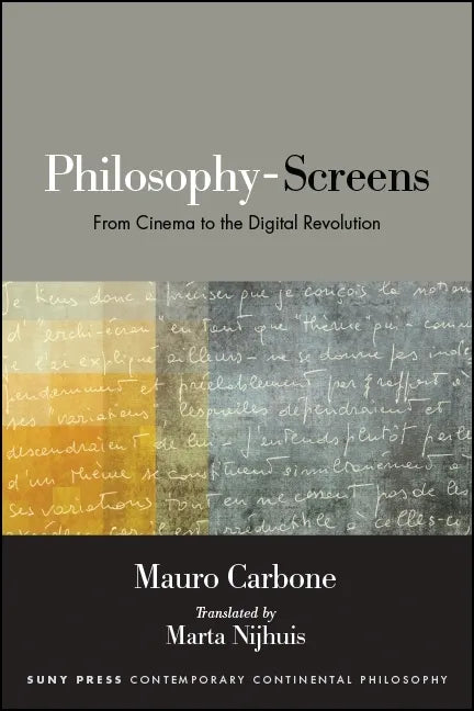 Philosophy-Screens: From Cinema to the Digital Revolution - Paperback