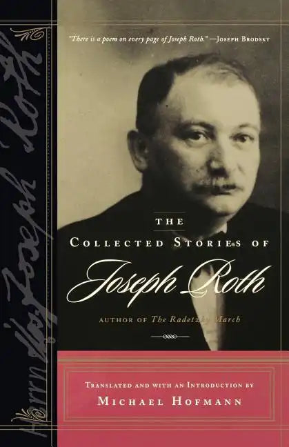 The Collected Stories of Joseph Roth - Paperback