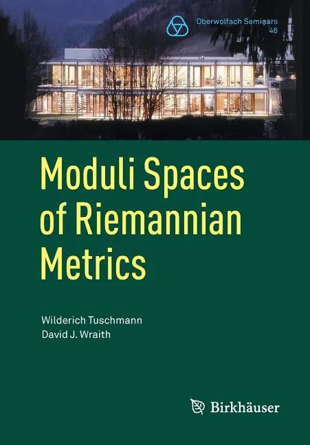 Moduli Spaces of Riemannian Metrics - Paperback