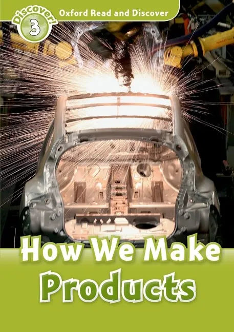 Read and Discover Level 3 How We Make Products - Paperback