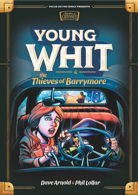Young Whit and the Thieves of Barrymore - Hardcover