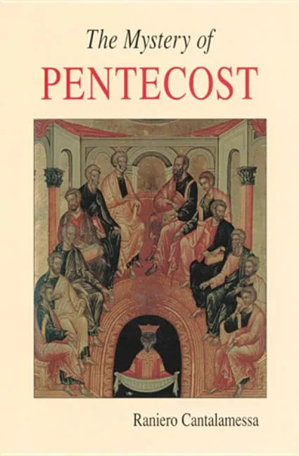 The Mystery of Pentecost - Paperback