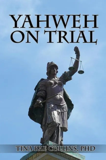 Yahweh on Trial - Paperback