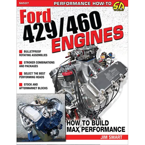 Ford 429/460 Engines: Htb Max Perf: How to Build Max Performance - Paperback