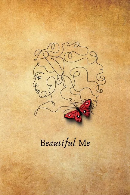 Beautiful Me: Inspirational Journal to Write In - Paperback