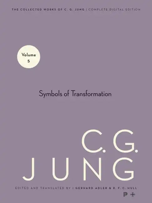 Collected Works of C. G. Jung, Volume 5: Symbols of Transformation - Paperback