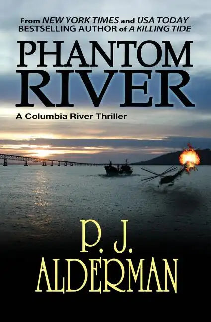 Phantom River: Columbia River Thriller - Paperback