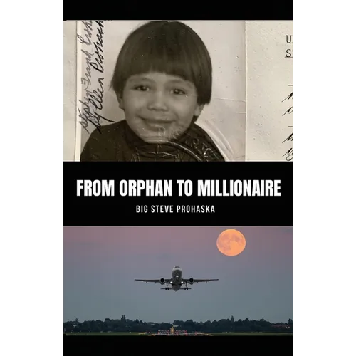 From Orphan to Millionaire - Paperback