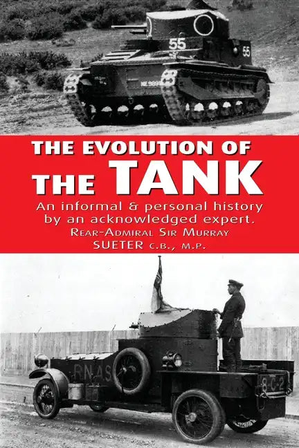The Evolution of the Tank - Paperback