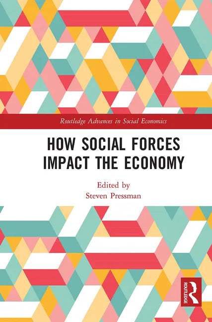 How Social Forces Impact the Economy - Paperback