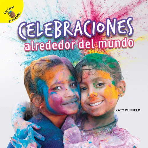 Descubrámoslo (Let's Find Out) Celebraciones Alrededor del Mundo: Celebrations Around the World - Paperback