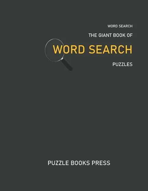 Word Search: The Giant Book Of Word Search Puzzles - Paperback