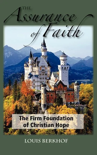 The Assurance of Faith - Paperback