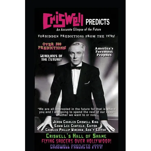 Criswell Predicts an Accurate Glimpse of the Future - Paperback