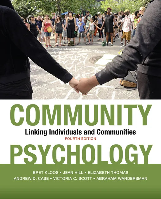 Community Psychology: Linking Individuals and Communities - Paperback