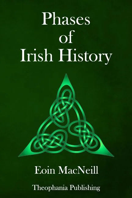 Phases of Irish History - Paperback