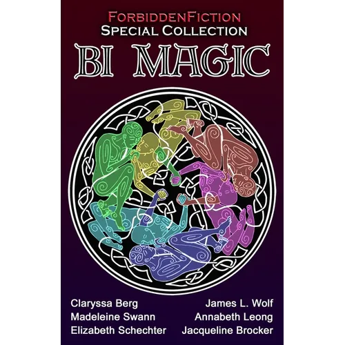 Bi Magic: Best Bisexual Fantasy Anthology - Paperback