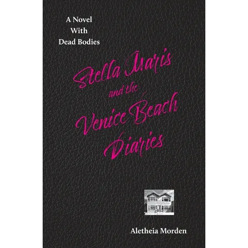 Stella Marais and the Venice Beach Diaries