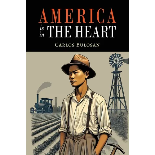 America Is in the Heart: A Personal History - Paperback