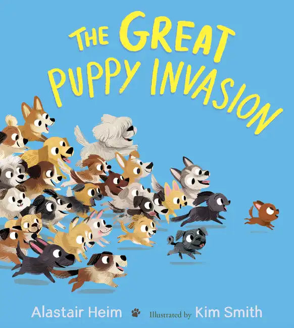 The Great Puppy Invasion Padded Board Book - Board Book