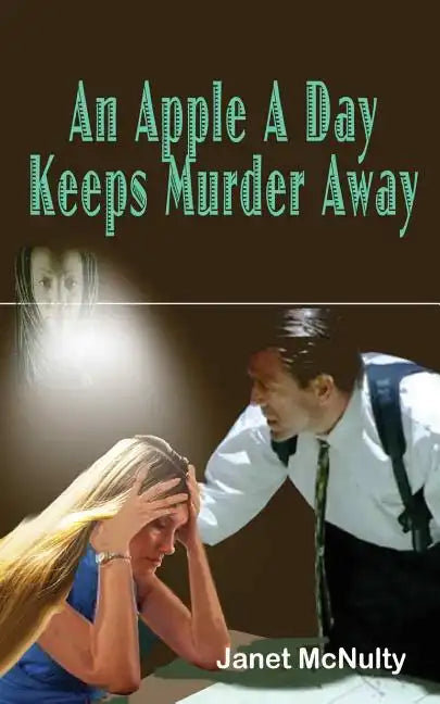 An Apple A Day Keeps Murder Away - Paperback