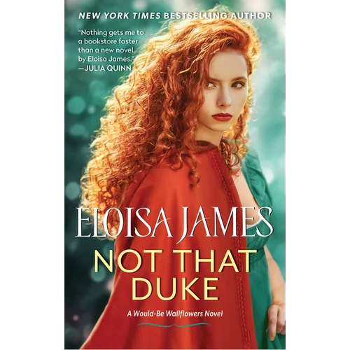 Not That Duke: A Would-Be Wallflowers Novel - Paperback