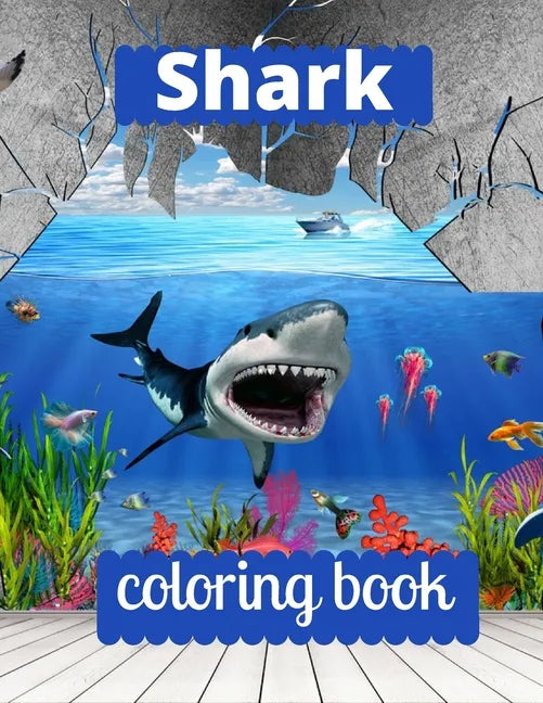 Shark coloring book: A coloring book for adults and kids sea Shark image design paperback - Paperback