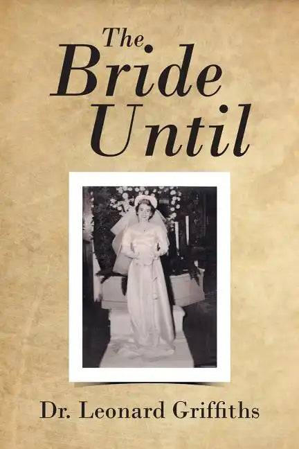 The Bride Until - Paperback