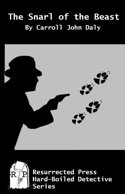 The Snarl of the Beast - Paperback