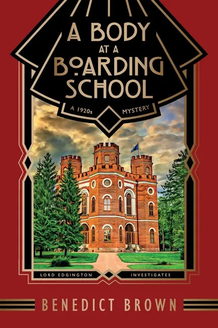 A Body at a Boarding School: A 1920s Mystery - Paperback