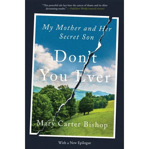 Don't You Ever: My Mother and Her Secret Son - Paperback