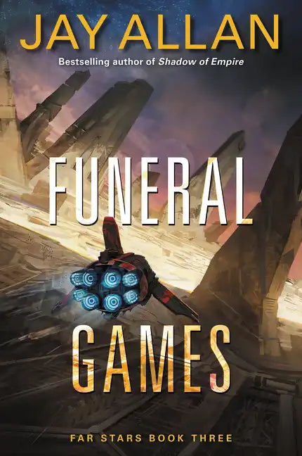 Funeral Games: Far Stars Book Three - Paperback