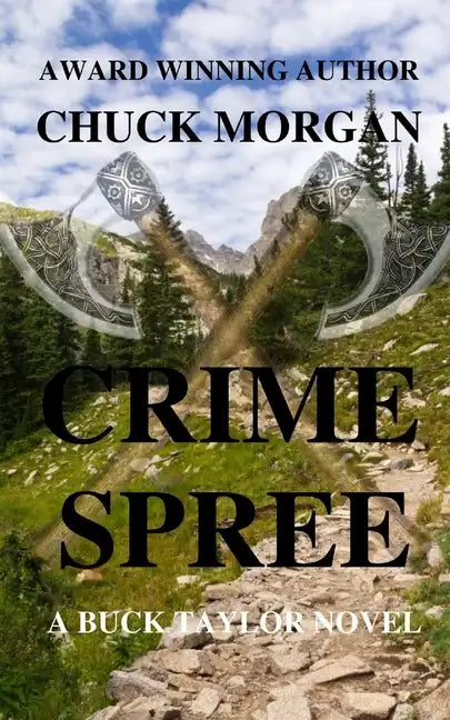 Crime Spree, A Buck Taylor Novel (Book 9) - Paperback