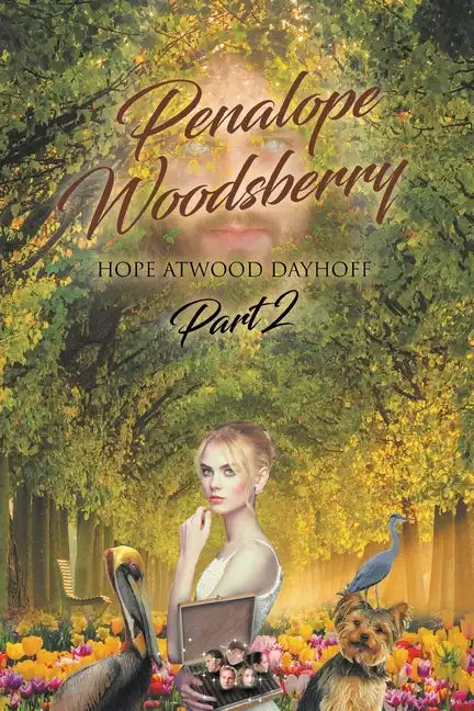 Penalope Woodsberry: Part 2 - Paperback