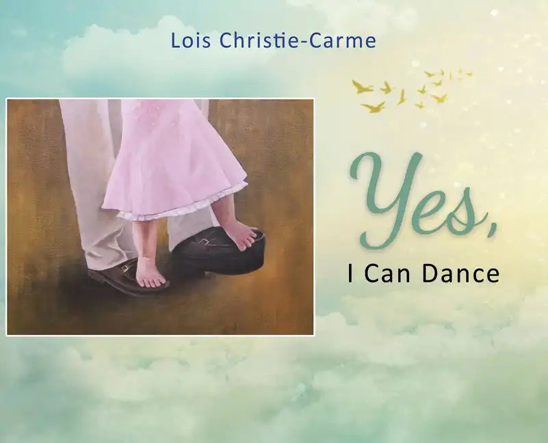 Yes, I Can Dance - Hardcover