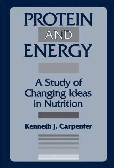 Protein and Energy - Hardcover