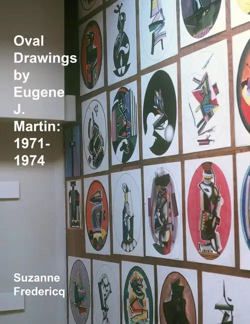 Oval Drawings by Eugene J. Martin: 1971-1974 - Paperback
