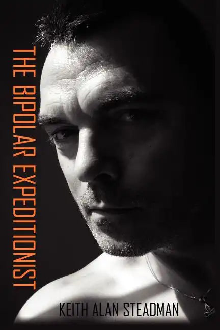 The Bipolar Expeditionist - Paperback