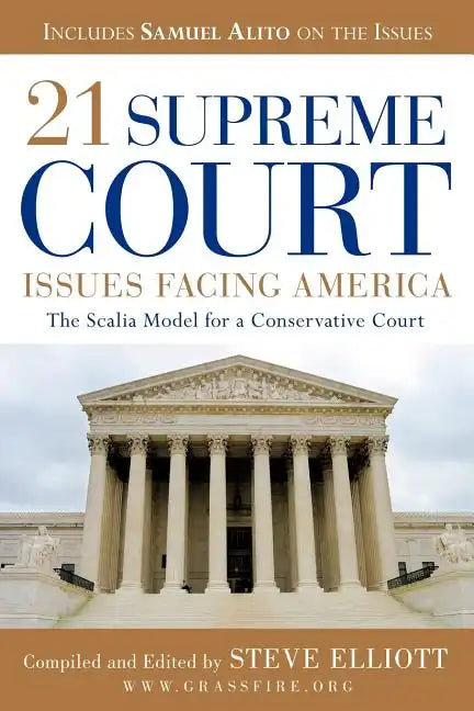 21 Supreme Court Issues Facing America - Paperback