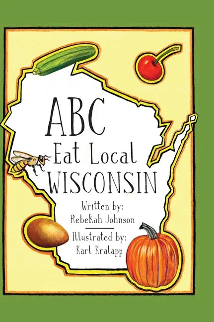 ABC Eat Local Wisconsin - Hardcover