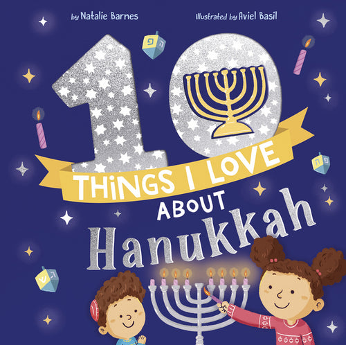 10 Things I Love about Hanukkah - Hardcover