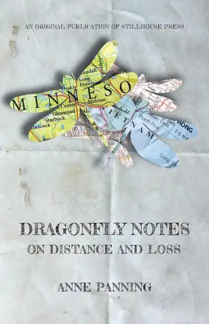 Dragonfly Notes: On Distance and Loss - Paperback