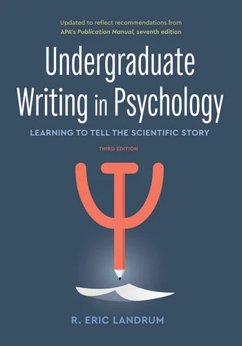 Undergraduate Writing in Psychology: Learning to Tell the Scientific Story - Paperback