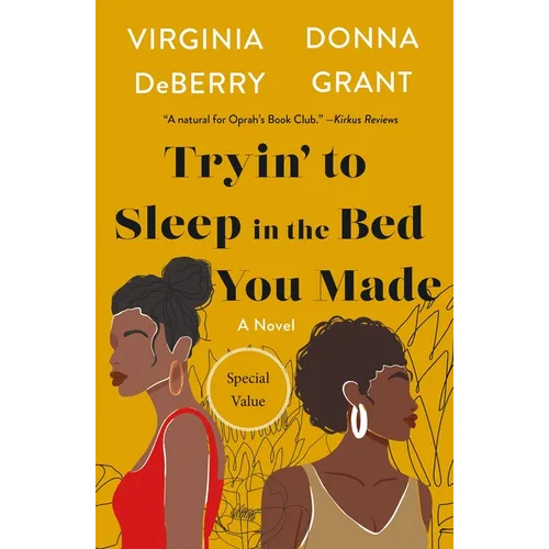Tryin' to Sleep in the Bed You Made - Paperback