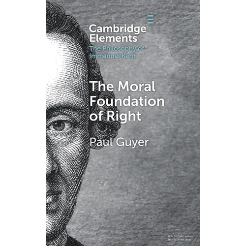 The Moral Foundation of Right - Hardcover